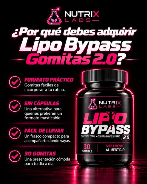 Pack Lipo Bypass 2.0 | Nutrix Labs Gummies + Gotitas